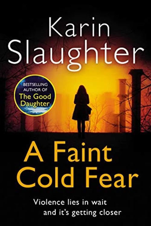 Cover Art for B0060MCFZK, A Faint Cold Fear: (Grant County series 3) by Karin Slaughter