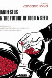 Cover Art for 9780896087774, Manifestos on the Future of Food and Seed by Carlo Petrini