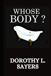 Cover Art for 9798769063619, Whose Body? by Dorothy L. Sayers