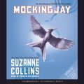 Cover Art for 9780545285292, Mockingjay: Book 3 of the Hunger Games by Suzanne Collins, Carolyn McCormick