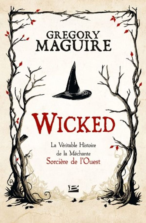 Cover Art for 9782352944775, Wicked by Gregory Maguire