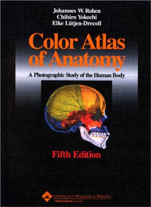 Cover Art for 9780781731942, Color Atlas of Anatomy by Johannes W. Rohen