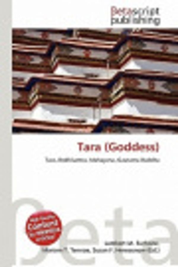 Cover Art for 9786136051499, Tara (Goddess) by Lambert M Surhone, Mariam T Tennoe, Susan F Henssonow