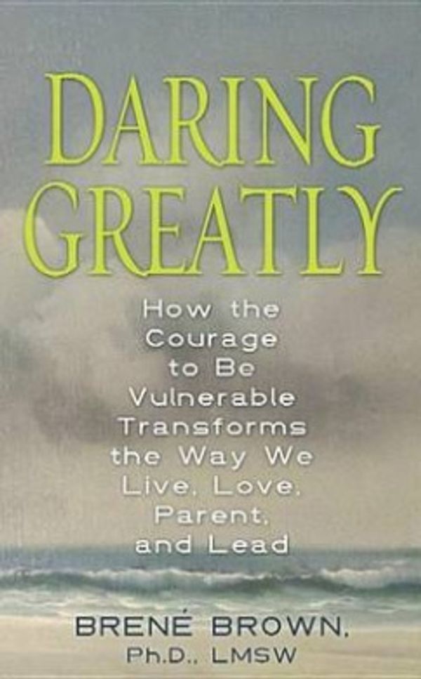 Cover Art for 9781611736502, Daring Greatly by Brene Brown