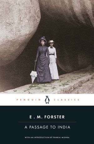 Cover Art for 9780241540428, A Passage to India by E M Forster