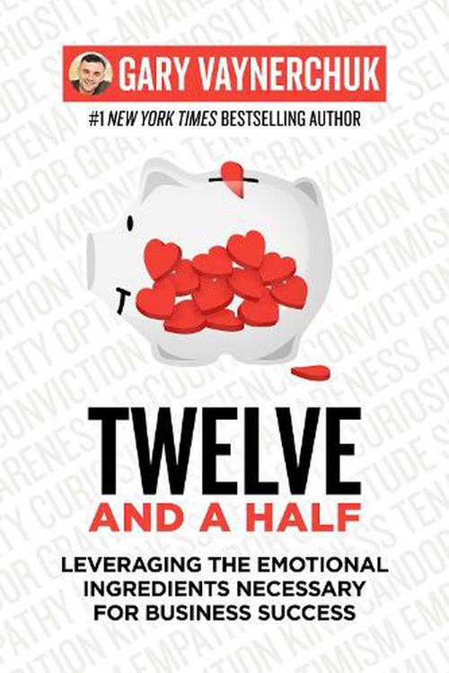 Cover Art for 9780063203839, Twelve and a Half by Gary Vaynerchuk