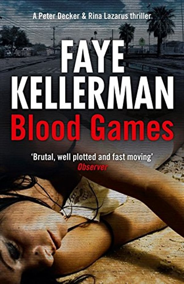 Cover Art for 9780007424474, Blood Games by Faye Kellerman