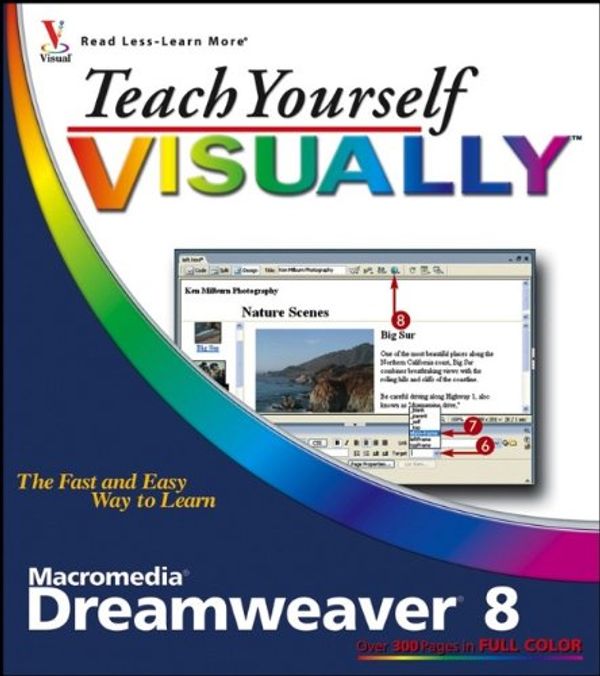 Cover Art for 9780764599989, Teach Yourself VISUALLY Macromedia Dreamweaver 8 (Teach Yourself VISUALLY (Tech)) by Janine Warner