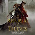 Cover Art for 9780593163405, The Republic of Thieves by Scott Lynch