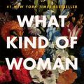 Cover Art for 9780063087330, What Kind of Woman: Poems by Kate Baer