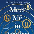Cover Art for 9780063020221, Meet Me in Another Life by Catriona Silvey