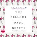 Cover Art for 9781510054318, The Sellout by Paul Beatty