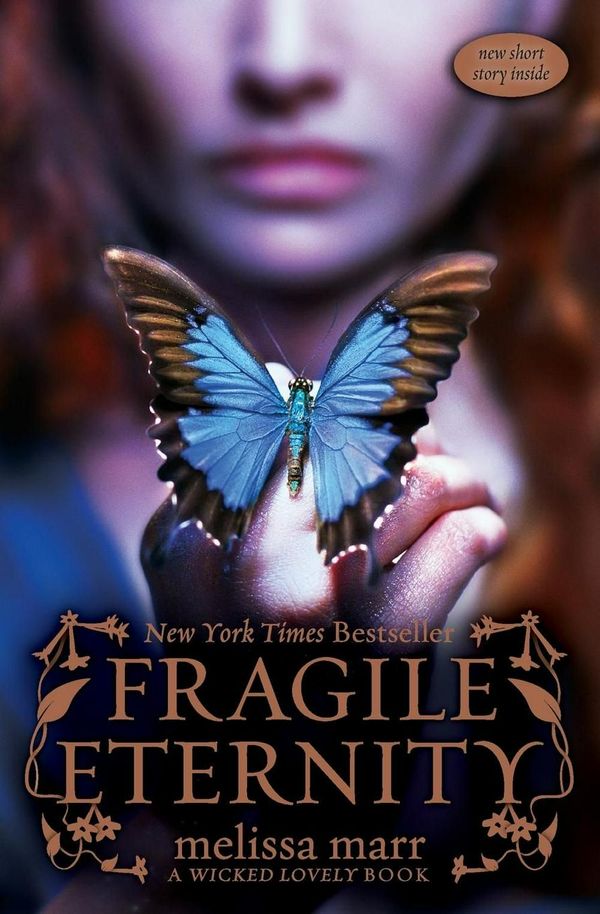 Cover Art for 9780061214738, Fragile Eternity by Melissa Marr
