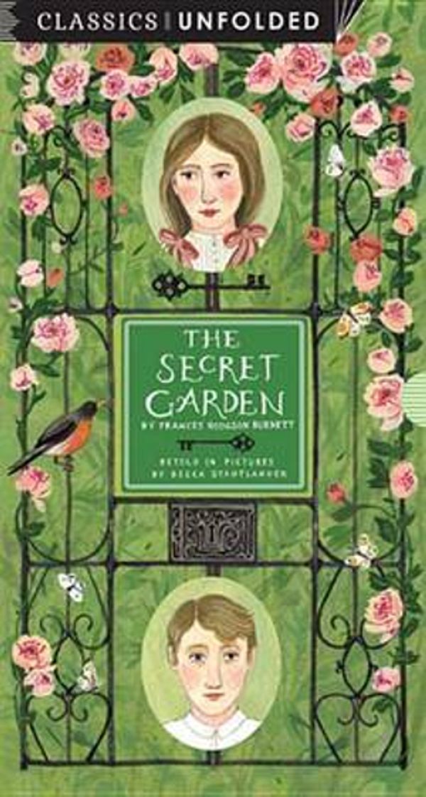 Cover Art for 9781631061394, The Secret Garden Unfolded (Classics Unfolded) by Becca Stadtlander