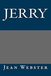 Cover Art for 9781490538211, Jerry by Jean Webster