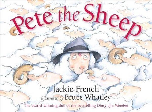 Cover Art for B01FIXD9LU, Pete the Sheep by Jackie French (2006-07-24) by Jackie French