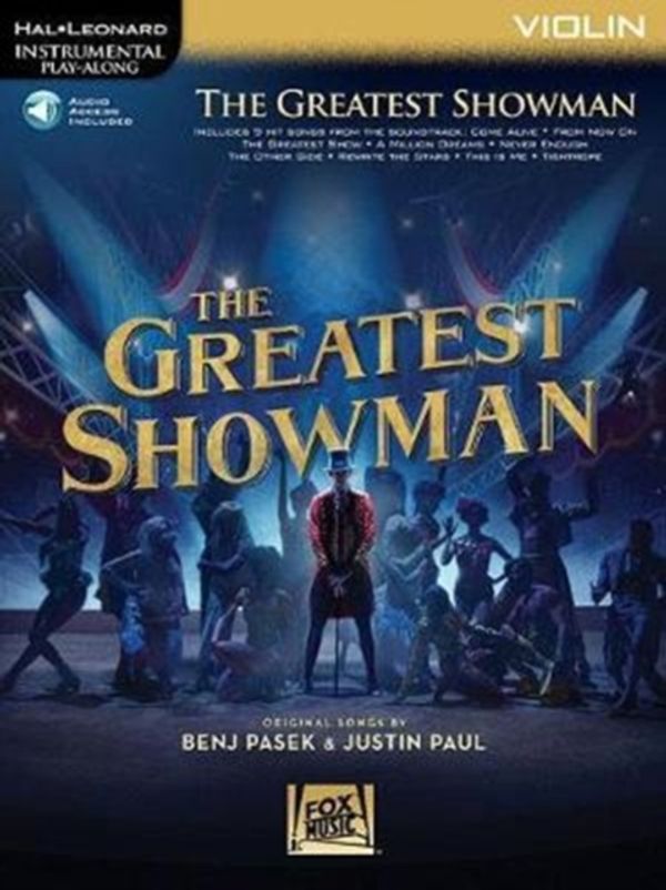 Cover Art for 9781540028471, The Greatest Showman: Instrumental Play-Along Series for Violin by Benj Pasek