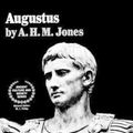 Cover Art for 9780393005844, Augustus by A. H. m. Jones