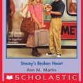 Cover Art for 9780545792325, The Baby-Sitters Club #99: Stacey's Broken Heart by Ann M. Martin