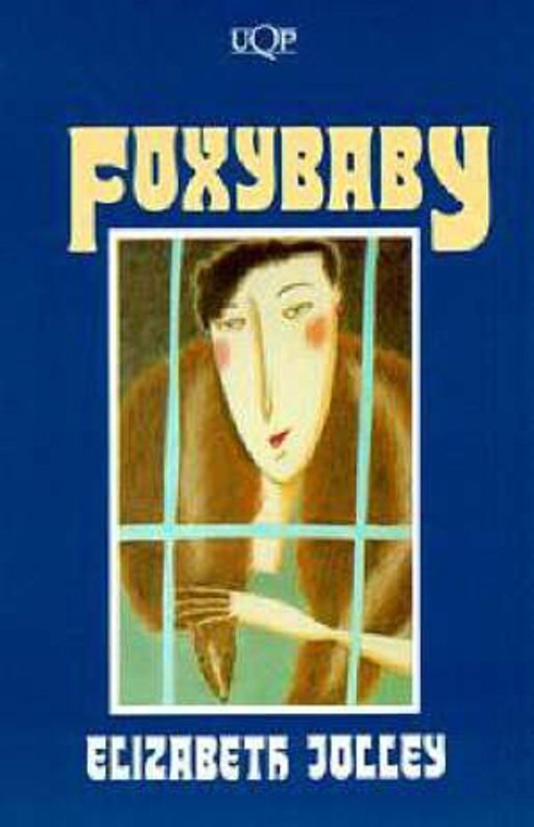 Cover Art for 9780702220234, Foxybaby by Elizabeth Jolley