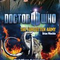 Cover Art for 9781849907958, Doctor Who: The Forgotten Army by Brian Minchin