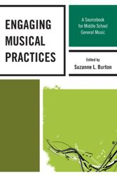 Cover Art for 9781607094388, Engaging Musical Practices by Burton, Suzanne L. (edt)