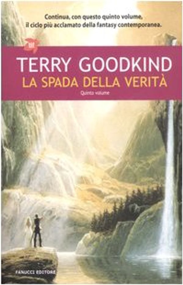 Cover Art for 9788834711408, La spada della verità vol. 5 by Terry Goodkind