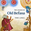 Cover Art for 9780152438173, The Legend of Old Befana by Tomie dePaola