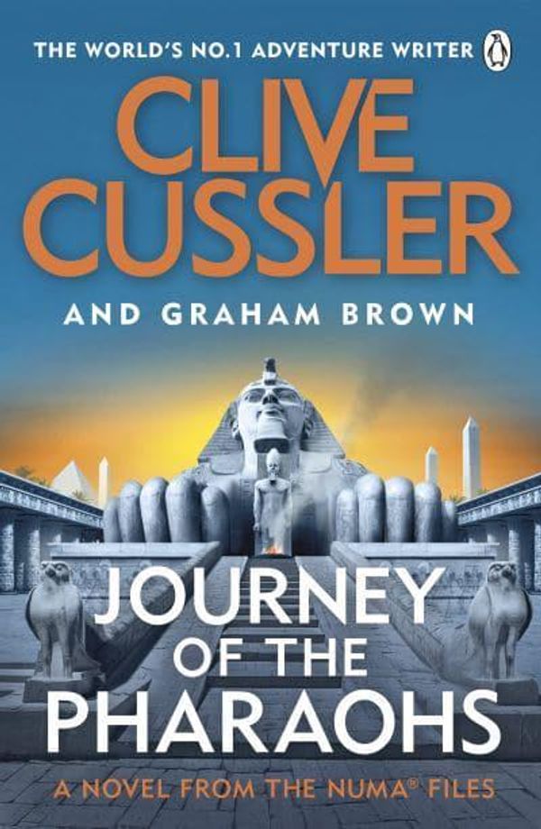 Cover Art for 9781405941044, Journey of the Pharaohs: Numa Files #17 by Clive Cussler, Graham Brown