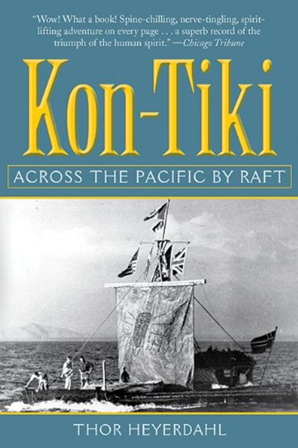 Cover Art for 9781602397958, Kon-Tiki by Thor Heyerdahl