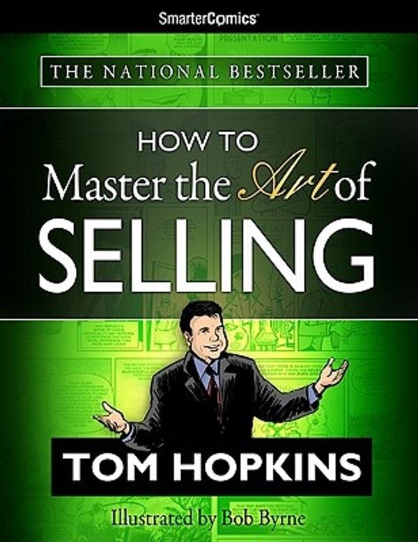 Cover Art for 9781610660037, How to Master the Art of Selling from SmarterComics by Tom Hopkins