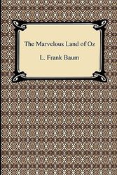 Cover Art for 9781420932331, The Marvelous Land of Oz by L. Frank Baum