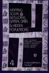Cover Art for 9780761991120, Mapping Social Networks, Spatial Data, and Hidden Populations (Ethnographer's Toolkit) by Jean J. Schensul
