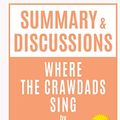Cover Art for 9798709969360, Summary & Discussions of Where the Crawdads Sing by Delia Owens: (With Bonus Online Content) by Wizer