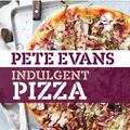 Cover Art for B008HAZV22, Indulgent Pizza by Pete Evans