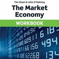 Cover Art for 9781488626654, The Market Economy Workbook by Tim Dixon, O'Mahony, John
