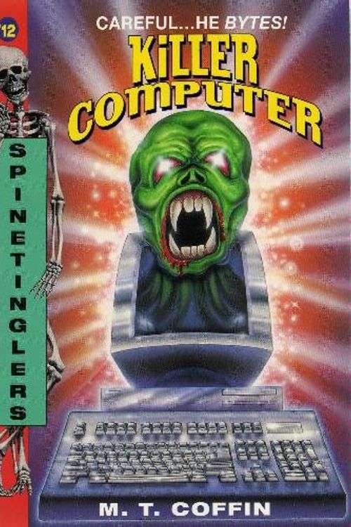 Cover Art for 9780380783120, S 12: Killer Computer (Spinetinglers) by M. T. Coffin