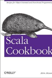 Cover Art for 9781449339616, Scala Cookbook by Alvin Alexander