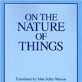 Cover Art for 9781573921794, On The Nature Of Things by Titus Lucretius Carus