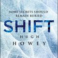 Cover Art for 9781780891224, Shift: (Wool Trilogy 2) by Hugh Howey