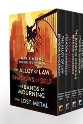 Cover Art for 9781250886705, Wax and Wayne, the Mistborn Saga Boxed Set: Alloy of Law, Shadows of Self, Bands of Mourning, and the Lost Metal by Brandon Sanderson