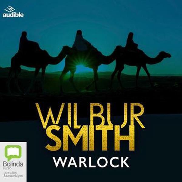 Cover Art for 9780655646075, Warlock: 3 (Ancient Egypt) by Wilbur Smith