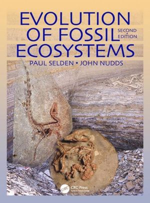 Cover Art for 9781840761603, Evolution of Fossil Ecosystems by Paul Selden, John Nudds