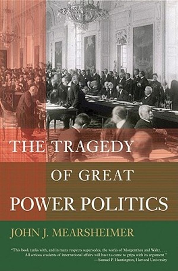 Cover Art for 9780393978391, Tragedy of Great Power Politics by John J. Mearsheimer
