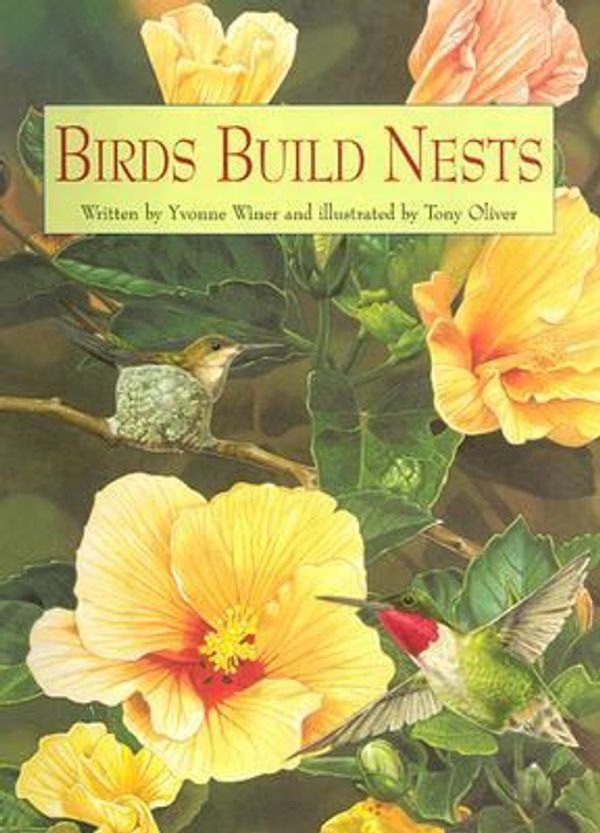 Cover Art for 9781570915017, Birds Build Nests by Yvonne Winer