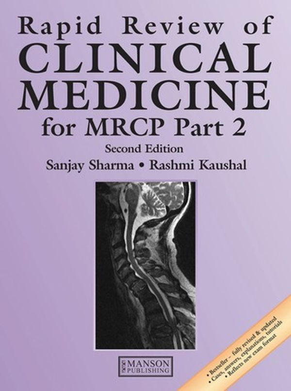 Cover Art for 9781482261844, Rapid Review of Clinical Medicine for MRCP Part 2, Second Edition by Sanjay Sharma, Rashmi Kaushal