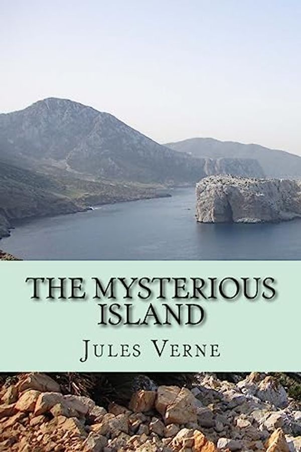 Cover Art for 9781978022874, The Mysterious Island by Jules Verne