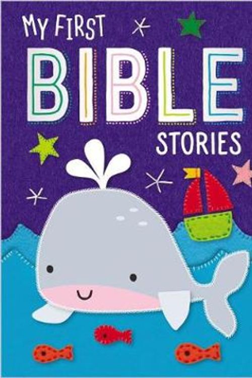 Cover Art for 9781788435352, Board Book My First Bible Stories by Dawn Machell