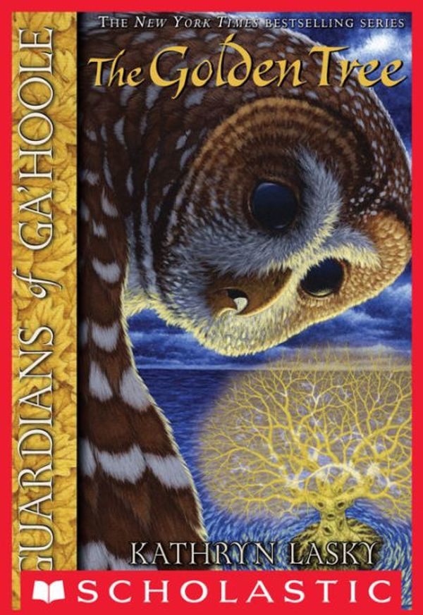 Cover Art for 9780439888066, The Golden Tree by Kathryn Lasky