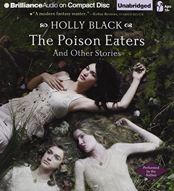 Cover Art for 9781455829668, The Poison Eaters by Holly Black